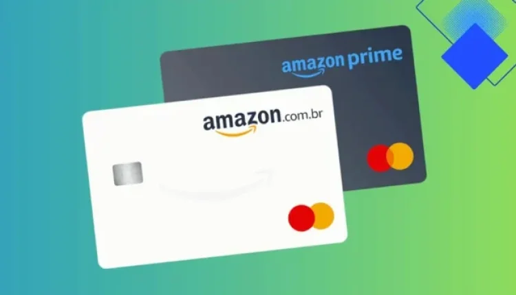 Cartão de Crédito Amazon 7 vantagens reais, cashback e como pedir o seu
