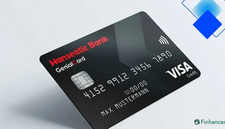 Hanseatic Bank GenialCard, kostenlose Visa-Kreditkarte ohne Jahresgebühr für Reisen, Cashback und gebührenfreies Bezahlen weltweit