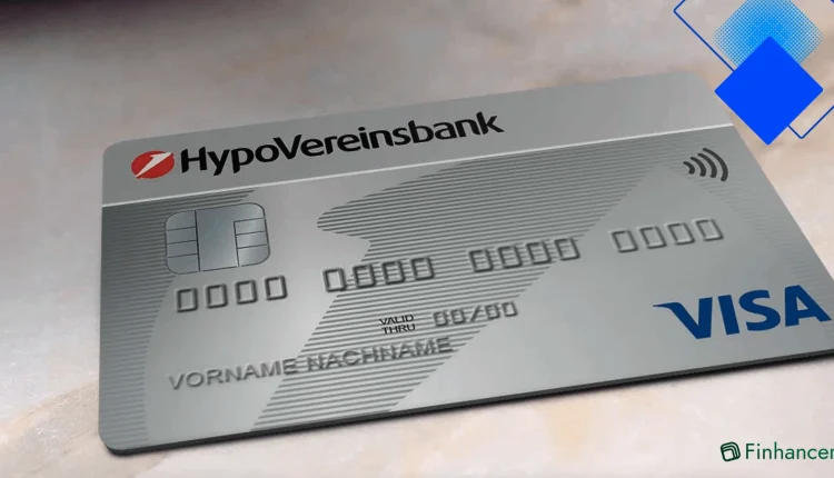 HVB Visa Kreditkarte Komplettüberblick zu Vorteilen Konditionen Bonusprogramm Sicherheit und Reiseschutz