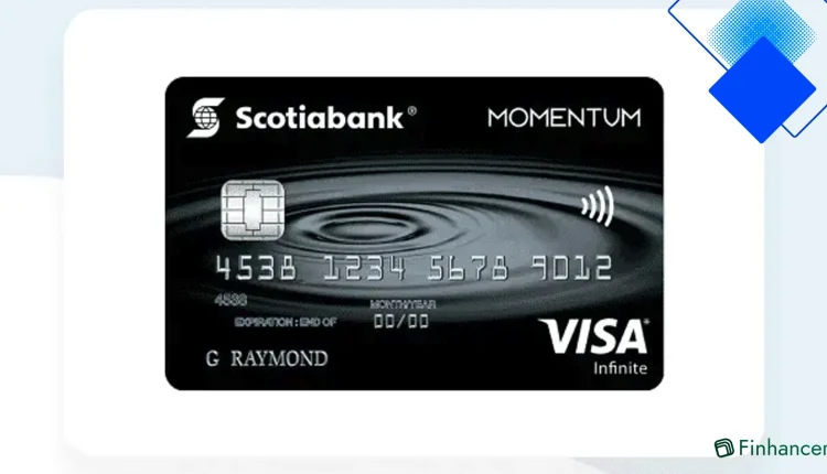 Scotia Momentum Visa Infinite Credit Card Review - Top Cashback Card for Canadians