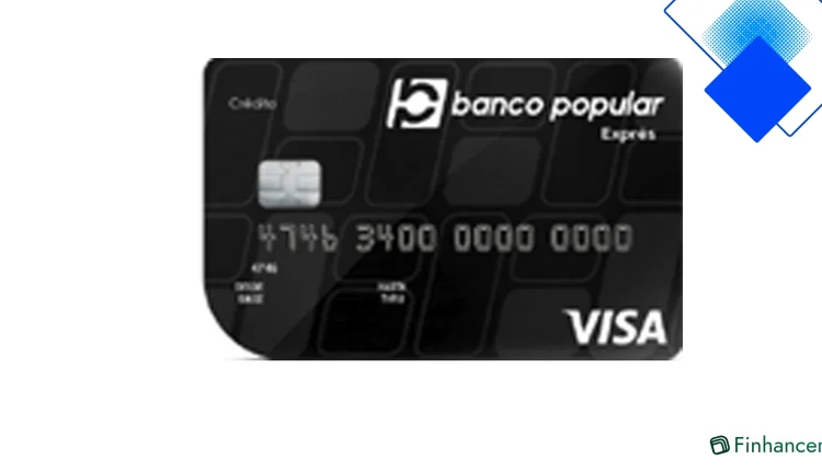 Tarjeta Exprés Banco Popular Colombia sin cuota de manejo, tasas competitivas y beneficios para el día a día