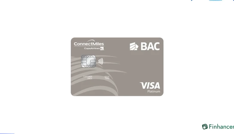 Tarjeta ConnectMiles BAC Costa Rica Visa Platinum acumula millas, acceso Priority Pass y descuentos en Copa