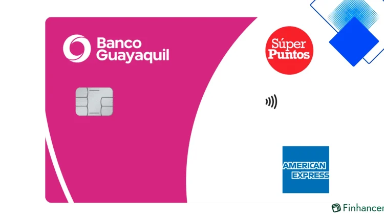 Haz rendir tus dólares con la Tarjeta Súper Puntos American Express del Banco Guayaquil en Ecuador