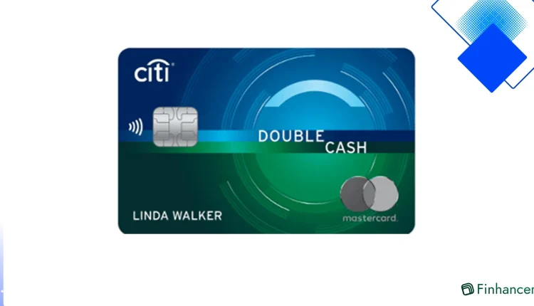 Citi Double Cash Card Tops Everyday Cash Back in 2025 | 2% Back, No Annual Fee, Fees and Verdict