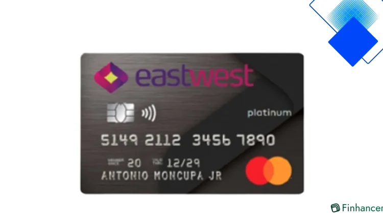 EastWest Platinum Mastercard, Walang Taunang Bayad at Mababang Singil sa Ibang Bansa na May Sulit na Platinum Rewards