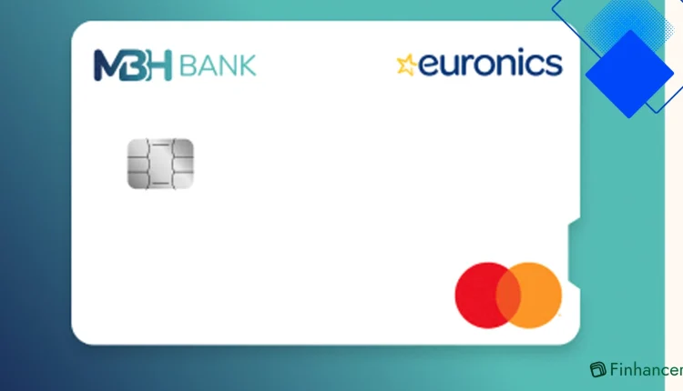 Euronics Hitelkártya az MBH Banktól akár 10 000 Ft induló jóváírással és 1% folyamatos visszatérítéssel