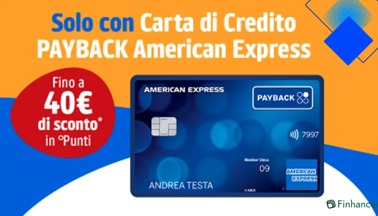 Carta PAYBACK American Express con Punti PAYBACK, pagamenti a rate senza commissioni e vantaggi esclusivi