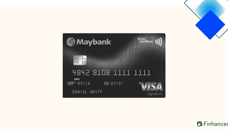 Kad Kredit Maybank Visa Signature Kumpul 1 TreatsPoint Setiap RM1, Nikmati Pulangan Tunai Sehingga 5% dan Tiada Yuran Tahunan untuk Tahun Pertama