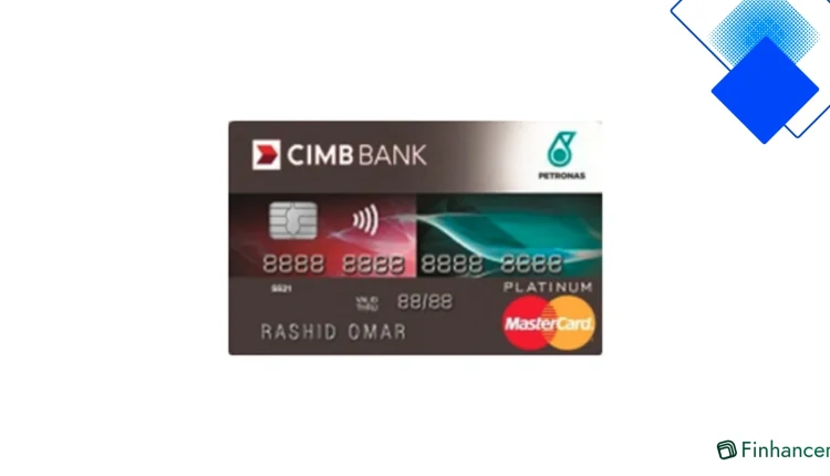 Jimat isi minyak di Petronas dengan CIMB Petronas Platinum Mastercard pulangan tunai 7% tanpa yuran tahunan