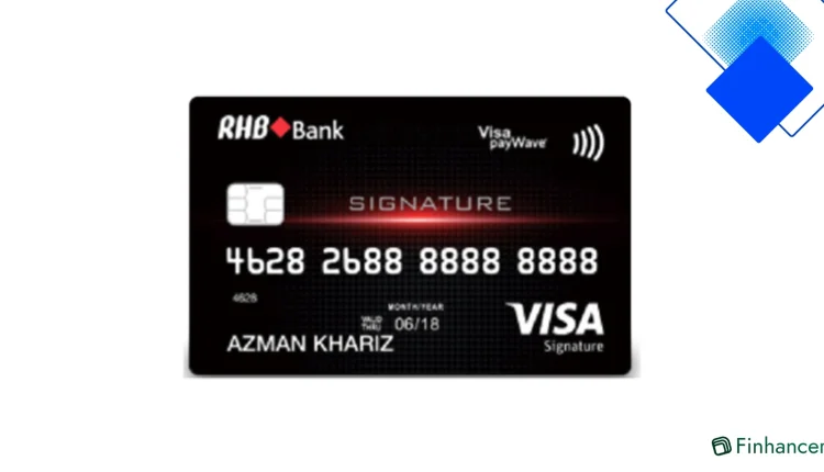 Kad Kredit RHB Visa Signature Malaysia, Pulangan Tunai 6%, Insurans Perjalanan Percuma dan Akses Lounge Eksklusif