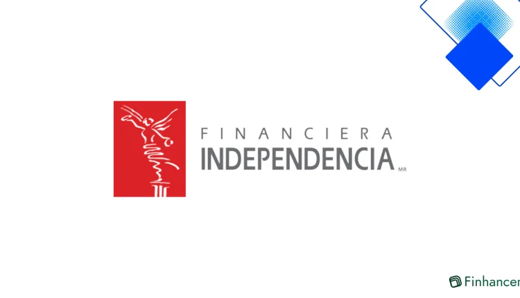 Crédito rápido en México con Financiera Independencia hasta $300,000 y solicitud en línea