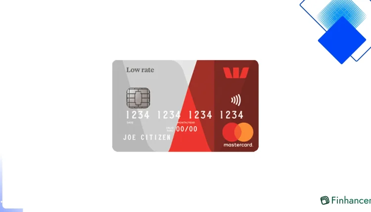 Smart Low-Interest Card for Kiwis, Westpac Low Rate Mastercard