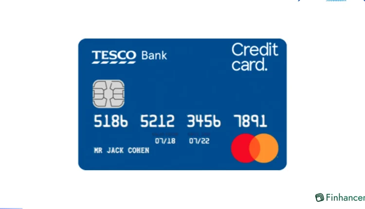 Tesco Foundation Credit Card: Boost Your Credit Score, Stack Tesco Clubcard Points and Pay No Annual Fee