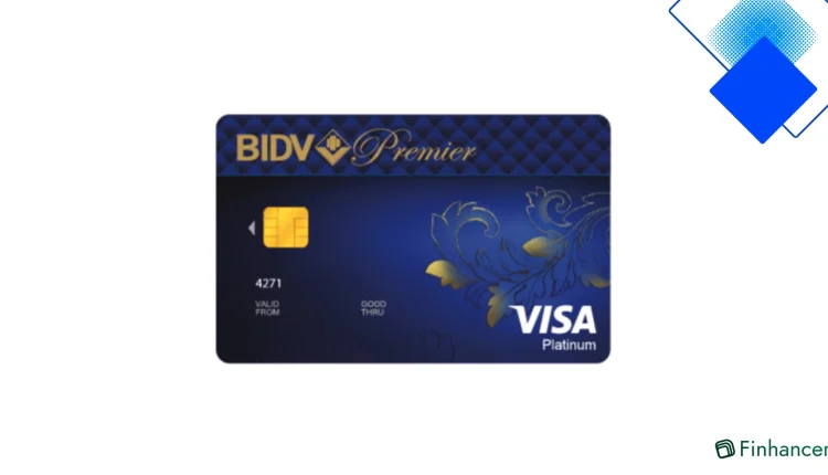 BIDV Visa Premier Thẻ tín dụng cao cấp miễn lãi 45 ngày, phòng chờ hạng thương gia và bảo hiểm du lịch 10,5 tỷ
